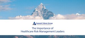 Healthcare Search Firms that specialize in placing Healthcare Risk Management Leaders