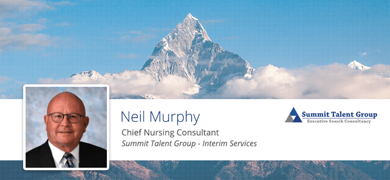 Chief Nursing Consultant Interim Services Summit Talent group