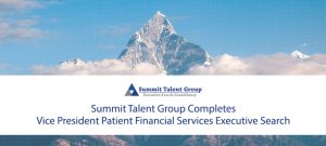Summit Talent Group Search Firm for Valley Health Systems