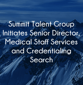 Director Medical Staff Credentialing Positions