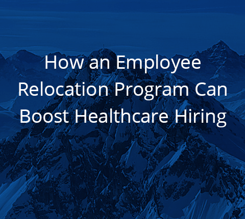How an Employee Relocation Program Can Boost Healthcare Hiring
